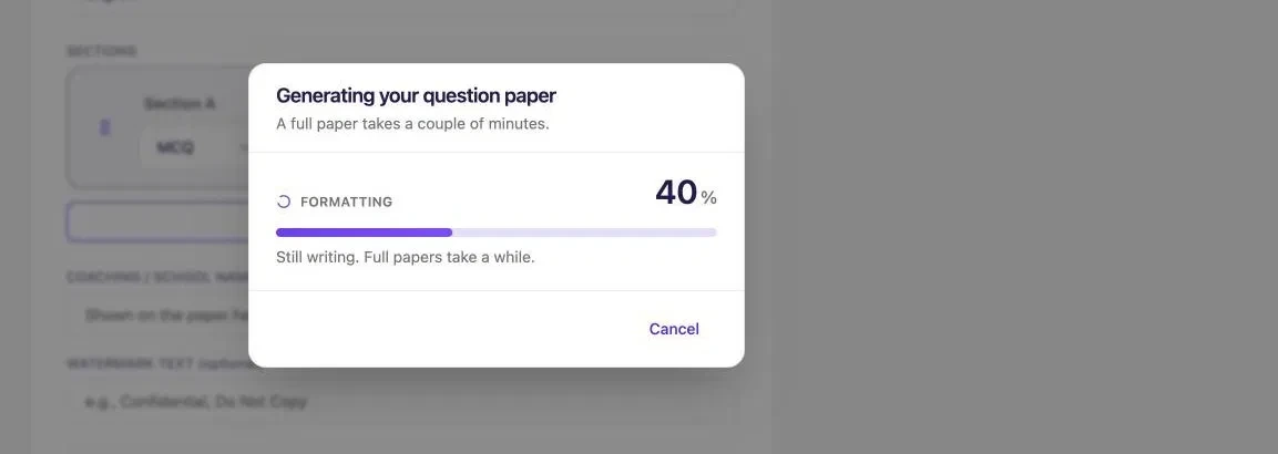 A progress dialog: Generating your question paper, formatting, 40%
