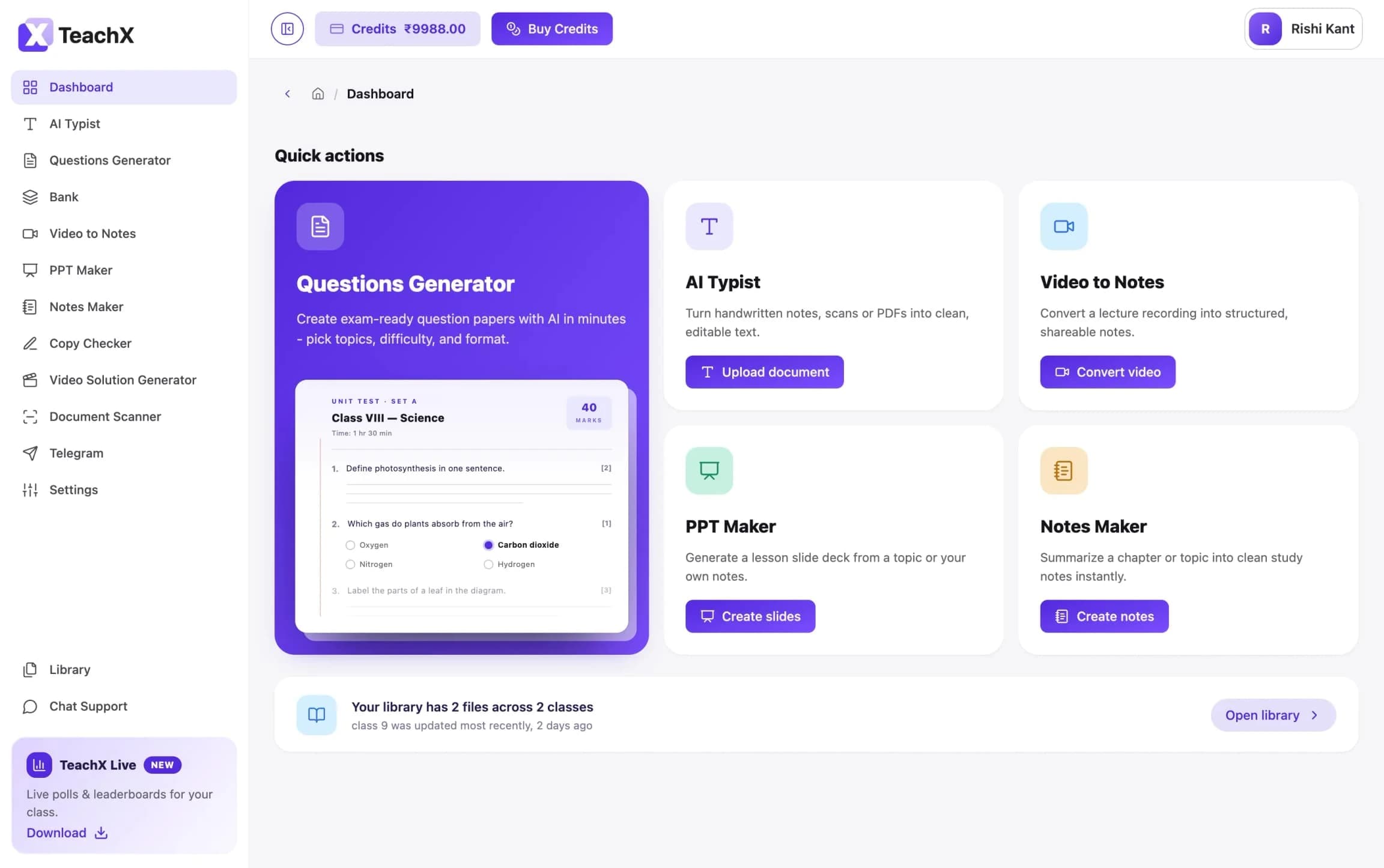 The TeachX dashboard, with quick actions for the Questions Generator, AI Typist, Video to Notes, PPT Maker and Notes Maker